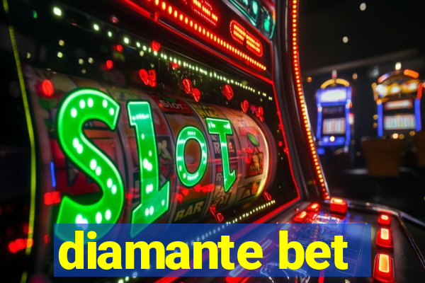 diamante bet